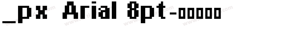 _px Arial 8pt字体转换